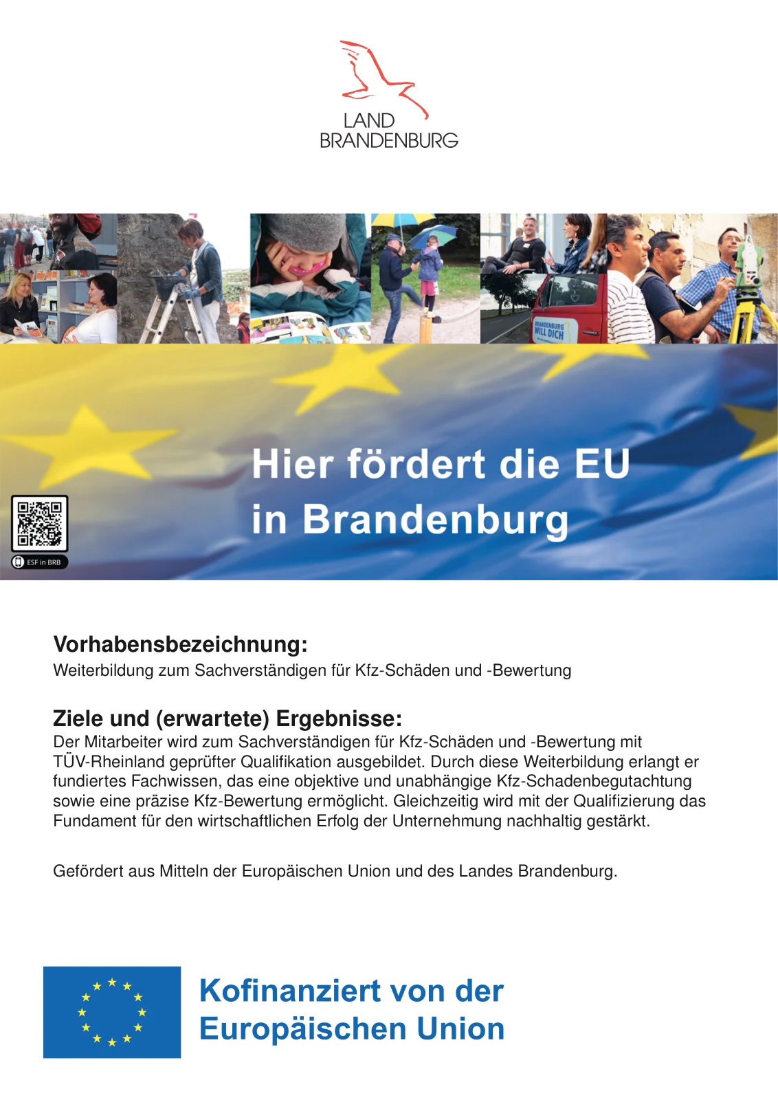 ESF-Plakat: Hier fördert die EU in Brandenburg – Weiterbildung zum Sachverständigen für Kfz-Schäden und -Bewertung, kofinanziert von der Europäischen Union